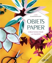 Objets Papier ; Créations Pour La Maison