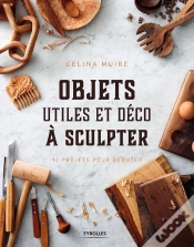 Capa do artigo Objets Utiles Et Déco À Sculpter