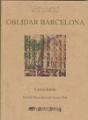 Oblidar Barcelona - Preview