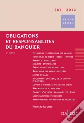 obligations et responsabilités du banquier (édition 2011/2012)