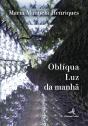 Oblíqua Luz da Manhã - Preview