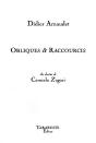 Obliques & Raccourcis - Didier Arnaudet - Preview