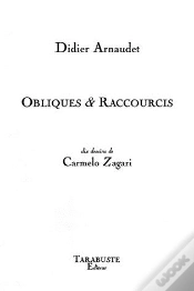 Capa do artigo Obliques & Raccourcis - Didier Arnaudet