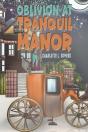 Oblivion At Tranquil Manor - Preview