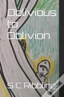Oblivious To Oblivion