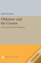 Oblomov And His Creator