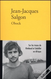 Obock ; Rimbaud Et Soleillet En Afrique