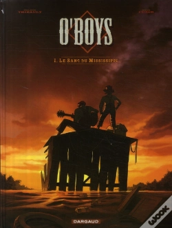 Capa do artigo O'Boys Tome 1 : Le Sang Du Mississippi