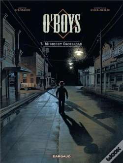 Capa do artigo O'Boys Tome 3 : Midnight Crossroad
