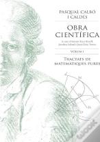 Obra Cientifica Vol I Tractats De Matematiques Pures