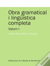Capa do artigo Obra Gramatical I Lingüística Completa, Volum 1