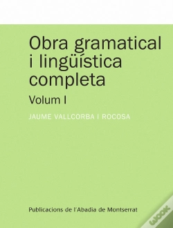 Capa do artigo Obra Gramatical I Lingüística Completa, Volum 1