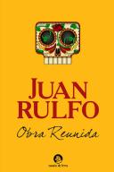 Obra Reunida - Juan Rulfo
