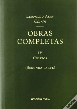 Capa do artigo Obras Completas De Clarín Iv. Crítica (2º Vol.)