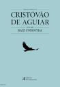 Obras Completas de Cristóvão de Aguiar - Volume I - Preview