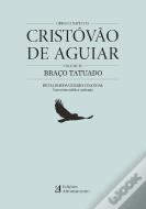 Obras Completas de Cristovão de Aguiar - Volume IX
