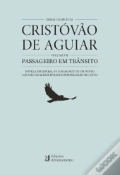 Obras Completas de Cristovão de Aguiar - Volume VII