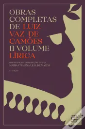 Obras Completas de Luiz Vaz de Camões - II Volume - Lírica