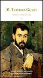 Obras Completas M. Teixeira-Gomes - Volume I - Preview