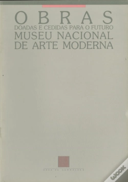 Capa do artigo Obras Doadas e Cedidas para o Futuro Museu Nacional de Arte Moderna
