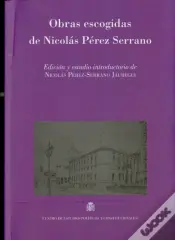 Obras Escogidas De Nicolas Perez Serrano 