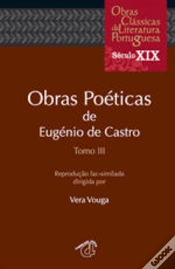 Capa do artigo Obras Poéticas de Eugénio de Castro - Tomo III