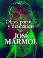 Obras Poéticas Y Dramáticas De José Marmol - Preview