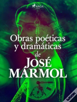 Capa do artigo Obras Poéticas Y Dramáticas De José Marmol
