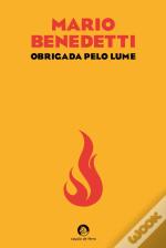 Obrigada pelo lume