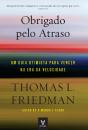 Obrigado pelo Atraso - Preview