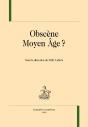Obscène Moyen Age ? - Preview
