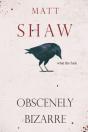 Obscenely Bizarre - Preview
