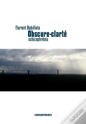 Capa do artigo Obscure Clarté ; Schizophrénia