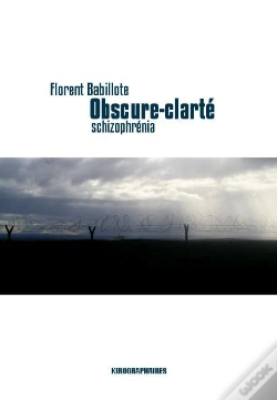 Capa do artigo Obscure Clarté ; Schizophrénia