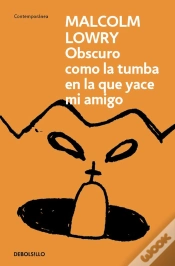 Capa do artigo Obscuro Como La Tumba En La Que Yace Mi Amigo