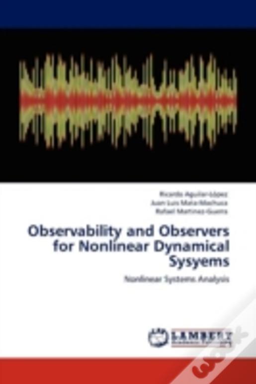 Observability And Observers For Nonlinear Dynamical Sysyems