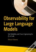 Observability For Large Language Models