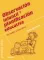 Observación Infantil Y Planificación Educativa - Preview
