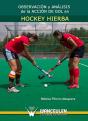 Observación Y Análisis De La Acción De Gol En Hockey Hierba - Preview