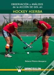 Capa do artigo Observación Y Análisis De La Acción De Gol En Hockey Hierba