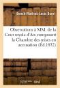 Observations A Mm. De La Cour Royale D'Aix Composant La Chambre Des Mises En Accusation - Preview