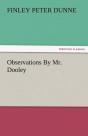 Observations By Mr. Dooley - Preview
