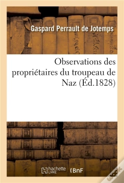 Capa do artigo Observations Des Proprietaires Du Troupeau De Naz - Sur La Lettre Que Leur A Adressee M. Le Comte De
