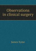 Observations In Clinical Surgery