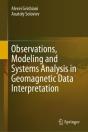 Observations, Modeling And Systems Analysis In Geomagnetic Data Interpretation - Preview