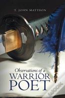Observations Of A Warrior Poet