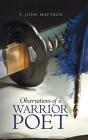 Observations Of A Warrior Poet - Preview