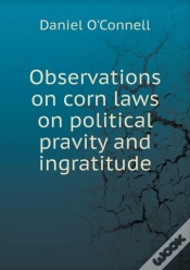 Capa do artigo Observations On Corn Laws On Political Pravity And Ingratitude