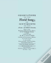Observations On The Florid Song