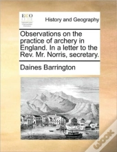 Observations On The Practice Of Archery